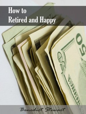 cover image of How to Retired and Happy